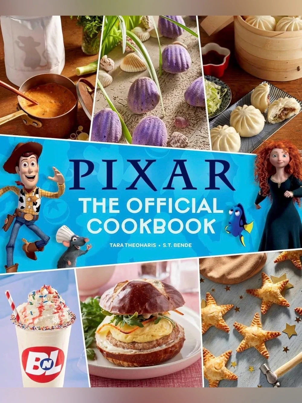 Disney Pixar: The Official Cookbook By Tara Theoharis And S. T. Bende